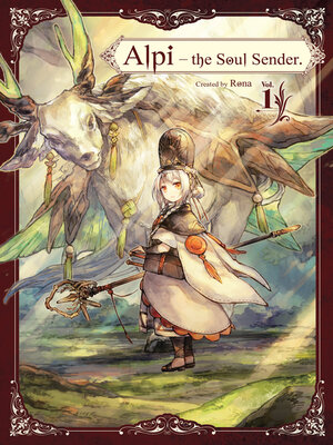 cover image of Alpi: The Soul Sender, Volume 1